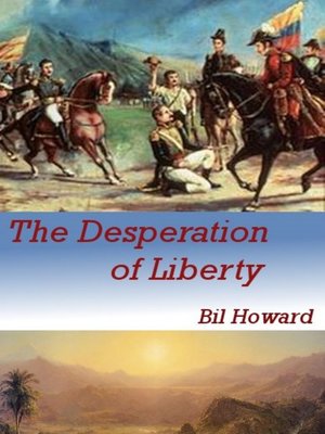 cover image of The Desperation of Liberty